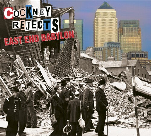 Cockney Rejects- East End Babylon - Clear Vinyl