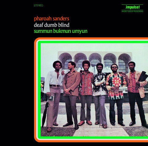 Pharoah Sanders- Deaf Dumb Blind (Summun Bukmun Umyun - Gatefold Vinyl