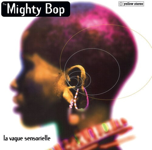 The Mighty Bop- La Vague Sensorielle