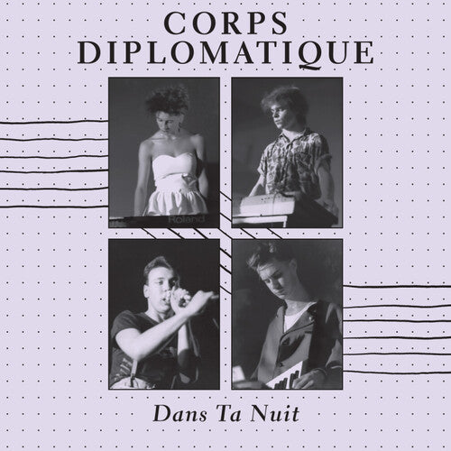 Corps Diplomatique- Dans Ta Nuit