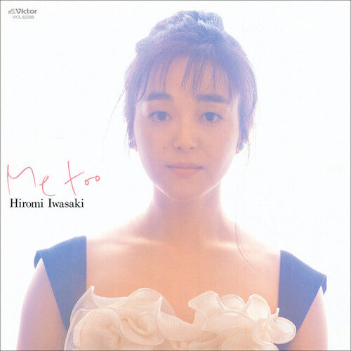 Hiromi Iwasaki- Me Too