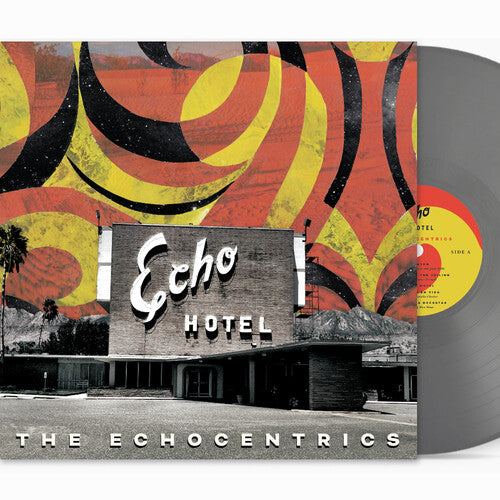 The Echocentrics- Echo Hotel (remixed Remastered)