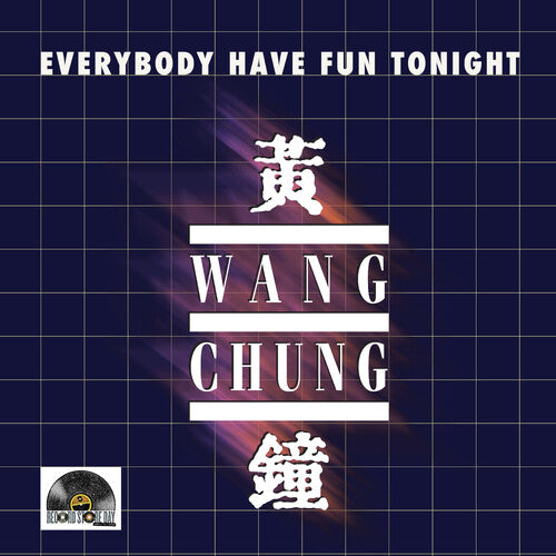 Wang Chung- EVERYBODY HAVE FUN TONIGHT -RSD25