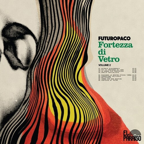 Futuropaco- Fortezza Di Vetro, Vol. 2