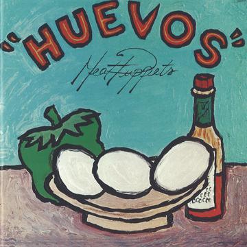 Meat Puppets- Huevos