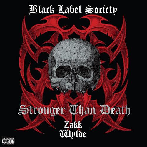 Black Label Society- Stronger Than Death (Clear Vinyl)