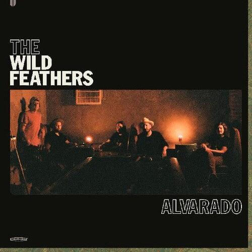 Wild Feathers- Alvarado (Indie Exclusive)