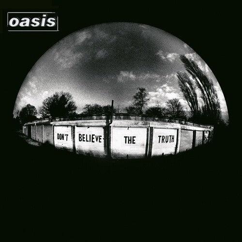 Oasis- Don't Believe The Truth
