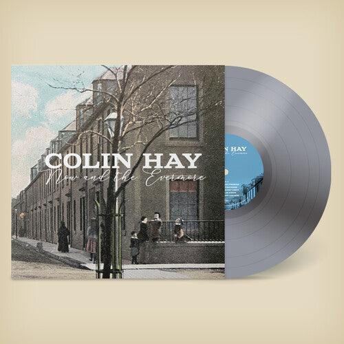 Colin Hay (Men At Work)- Now And The Evermore (Indie Exclusive Silver Vinyl)