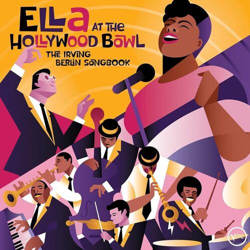 Ella Fitzgerald- Ella At The Hollywood Bowl: The Irvin Berlin Songbook