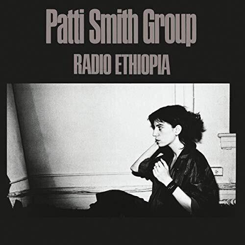 Patti Smith Group- Radio Ethiopia