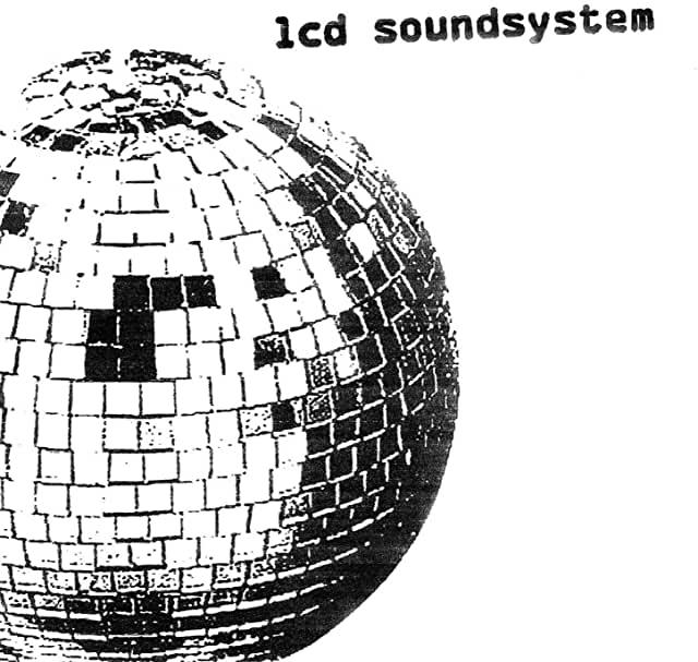 LCD Soundsystem- LCD Soundsystem