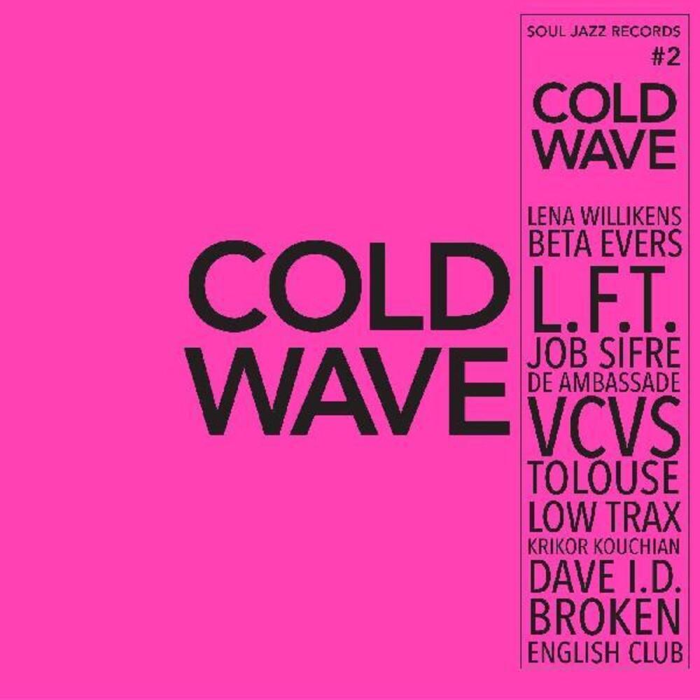 Various- Soul Jazz Presents: Cold Wave #2 (Indie Exclusive)