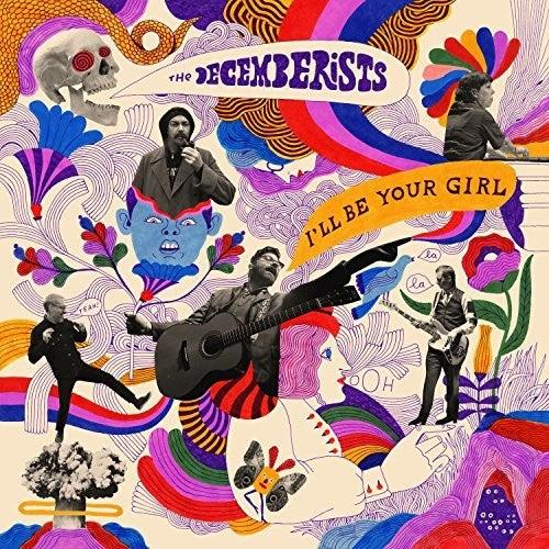 The Decemberists- I'll Be Your Girl