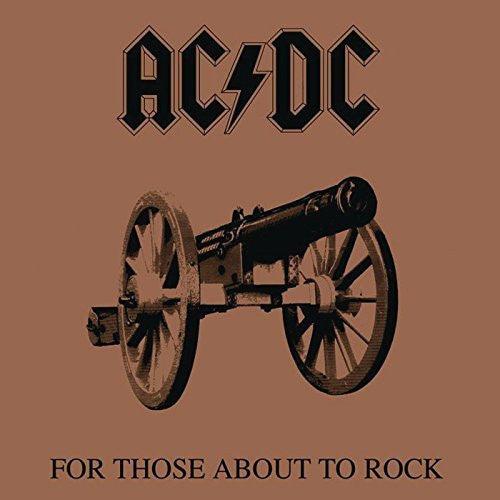 AC/DC- For Those About To Rock