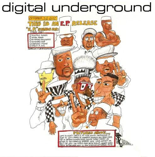 Digital Underground- This is an E.P. Release
