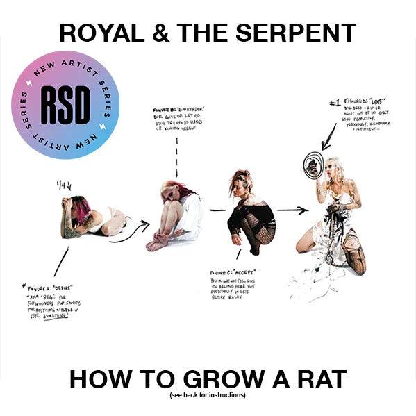Royal & The Serpent- How To Grow A Rat (Indie Exclusive)