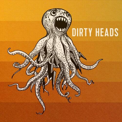 Dirty Heads- Dirty Heads