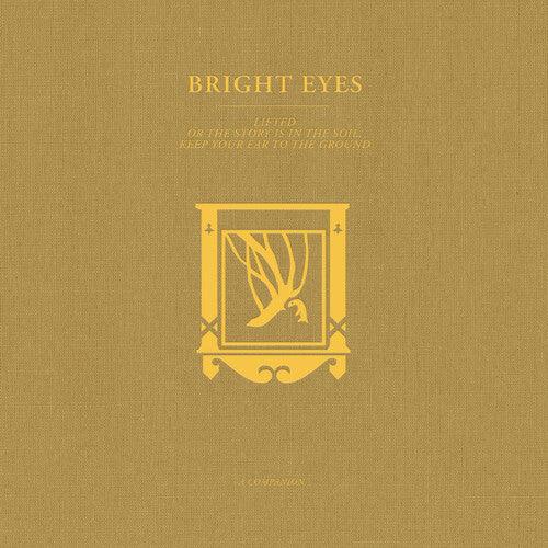 Bright Eyes- LIFTED or The Story Is in the Soil, Keep Your Ear to the Ground: A Companion (Gold Vinyl)