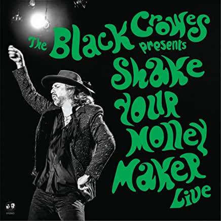 Black Crowes- Shake Your Money Maker (Live)