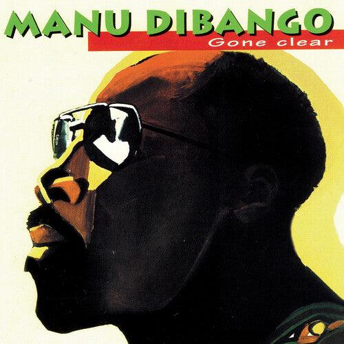 Manu Dibango- Gone Clear