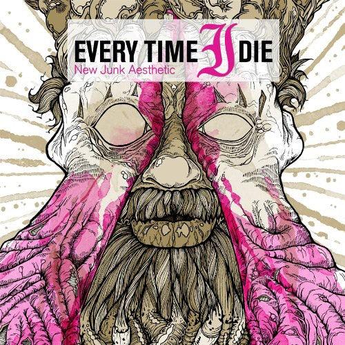 Every Time I Die- New Junk Aesthetic