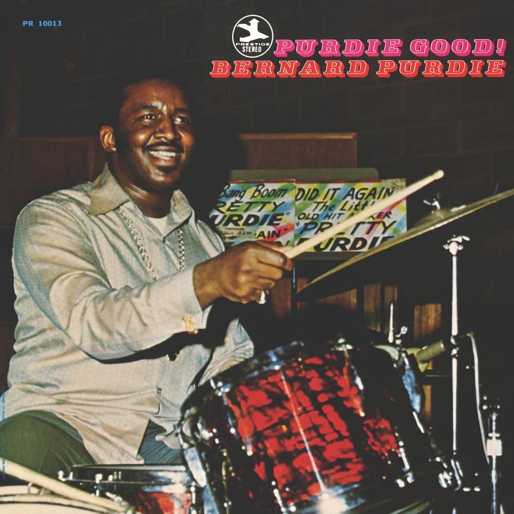 Bernard Purdie- Purdie Good!