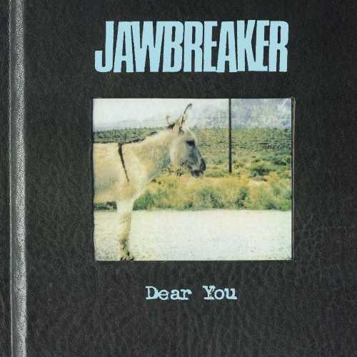 Jawbreaker- Dear You