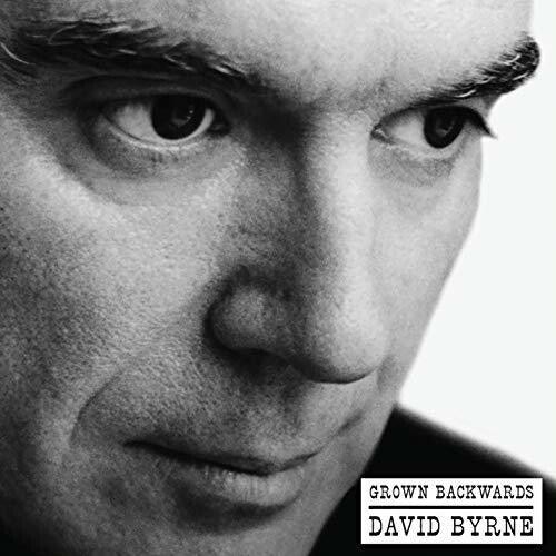 David Byrne- Grown Backwards