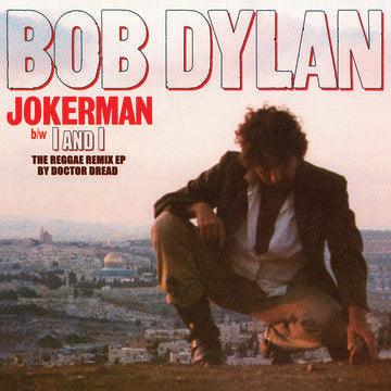 Bob Dylan- Jokerman/I And I Remixes (12") -RSD21 (Drop 2)