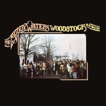 Muddy Waters- The Muddy Waters Woodstock Album