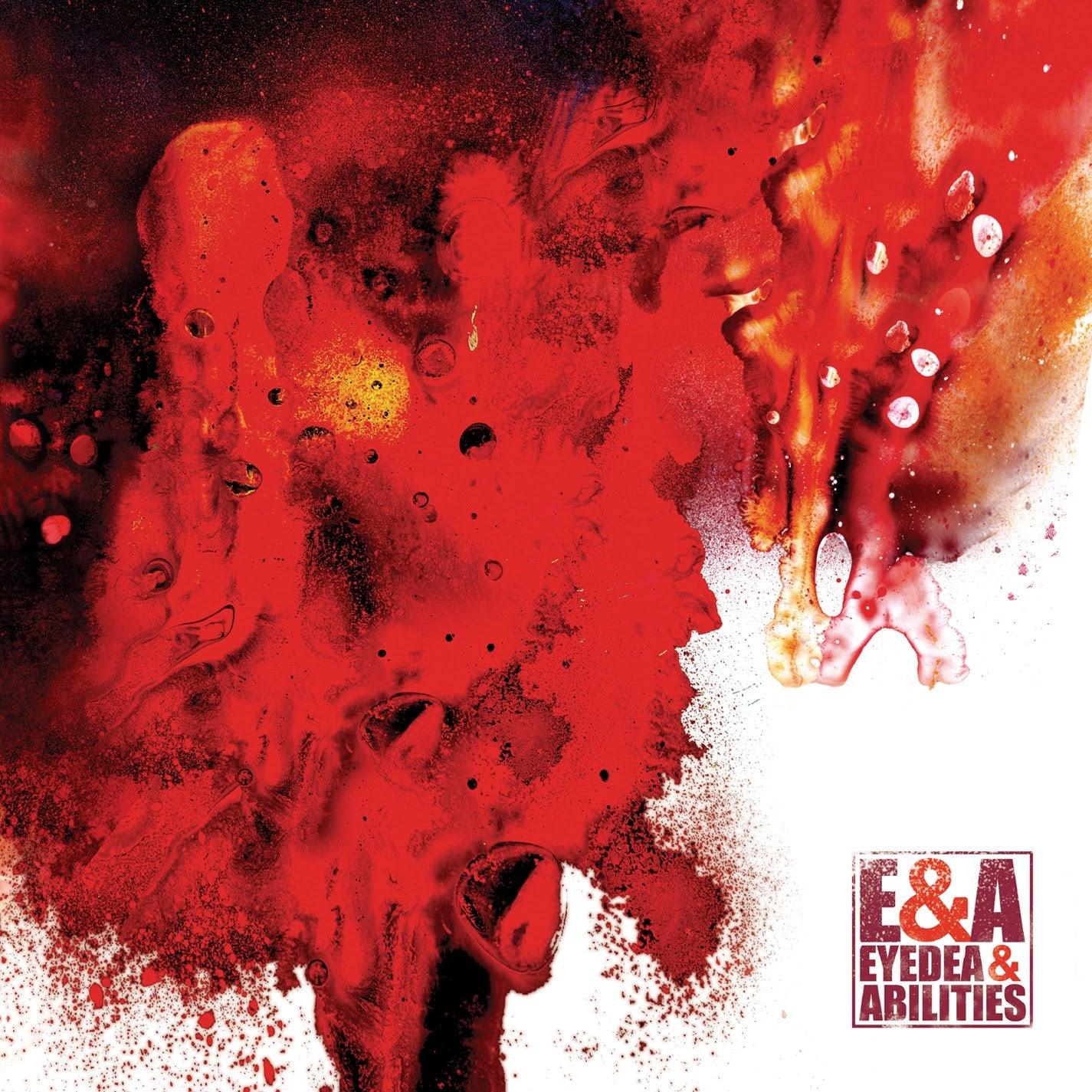 Eyedea & Abilities- E&A