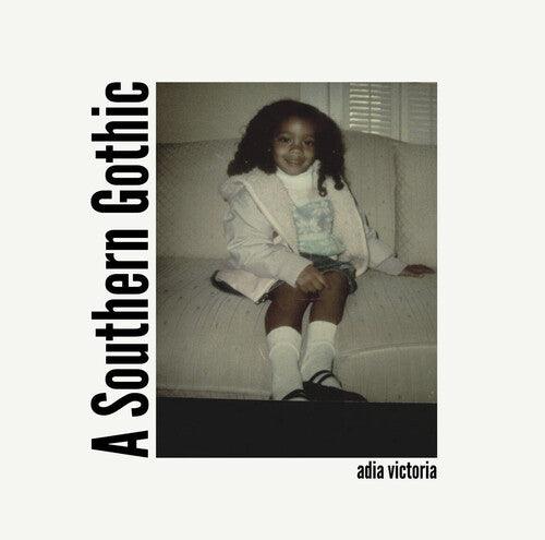 Adia Victoria- A Southern Gothic