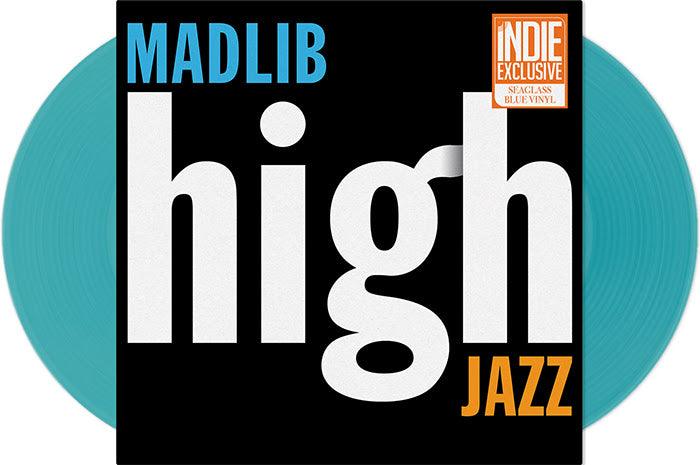 Madlib- High Jazz: Medicine Show #7 (RSD Essential Seaglass Blue Vinyl)