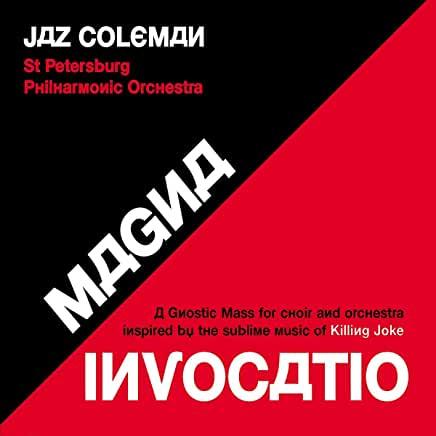 Jaz Coleman- Magna Invocatio - A Gnostic Mass...