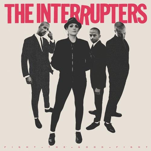 The Interrupters- Fight The Good Fight