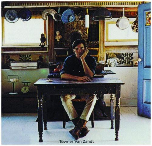 Townes Van Zandt- Townes Van Zandt