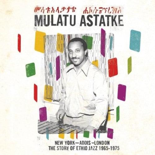 Mulatu Astatke- New York - Addis - London