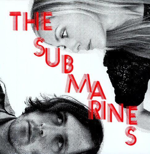 The Submarines- Love Notes/Letter Bombs