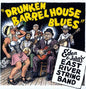 East River String Band- Drunken Barrel House Blues