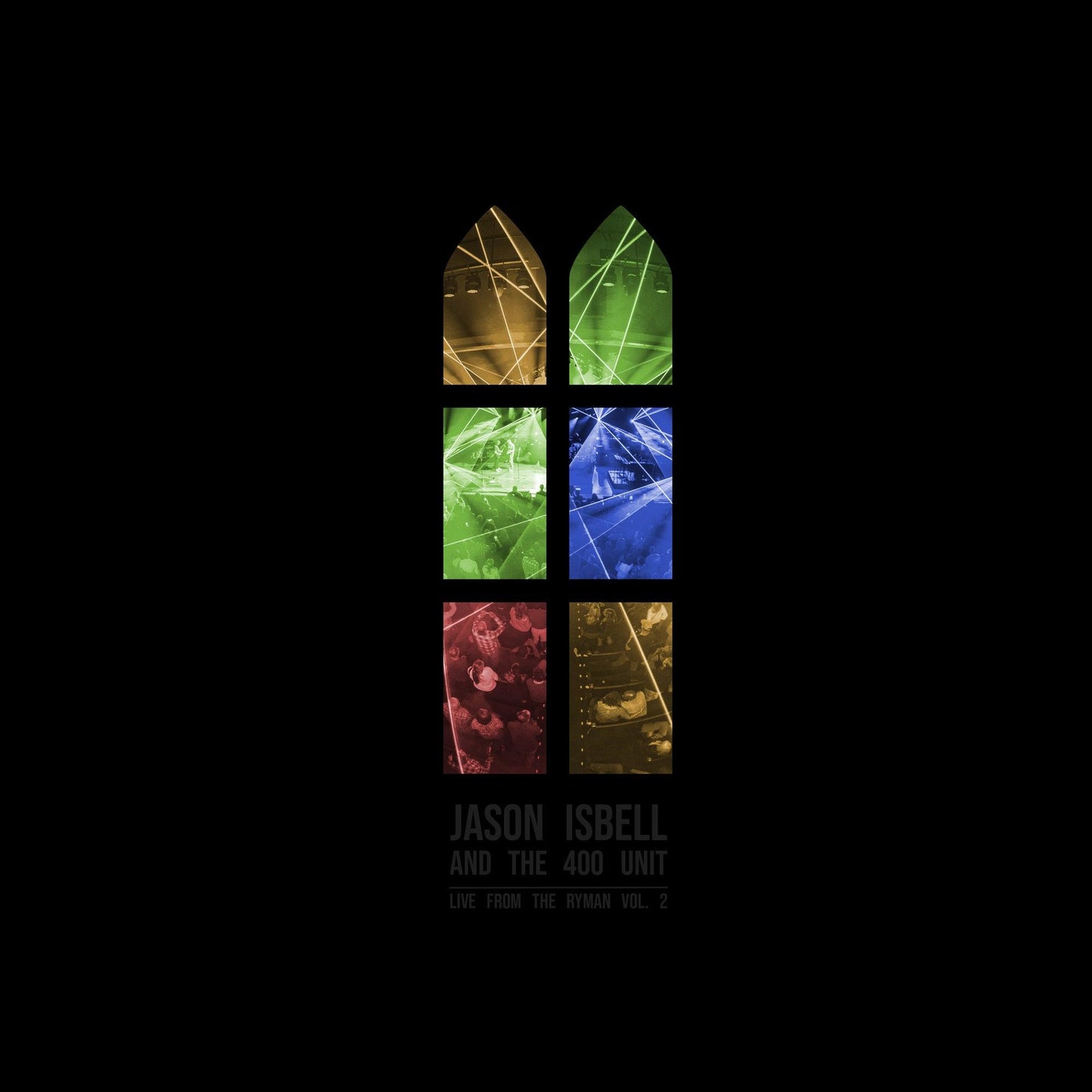 Jason Isbell And The 400 Unit- Live At The Ryman Vol 2 (Black Vinyl)