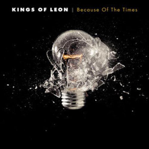 Kings of Leon- Because of the Times