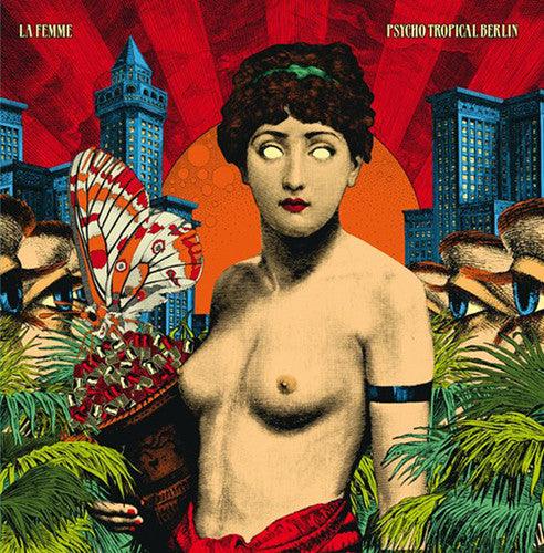 La Femme- Psycho Tropical Berlin