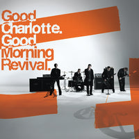 Good Charlotte- Good Morning Revival (140g Translucent Fuego Vinyl)