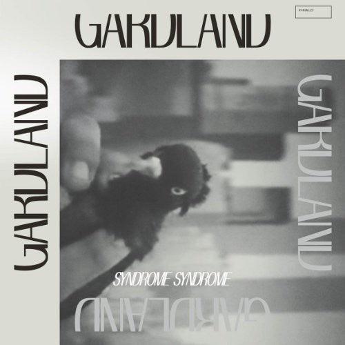 Gardland- Syndrome Syndrome