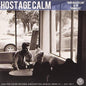 Hostage Calm- War on a Feeling