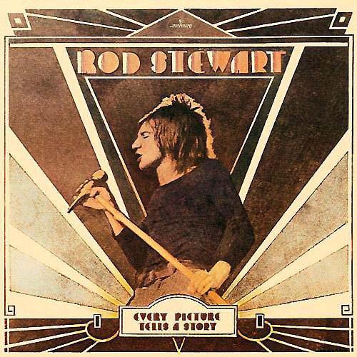 Rod Stewart- Every Picture Tells a Story