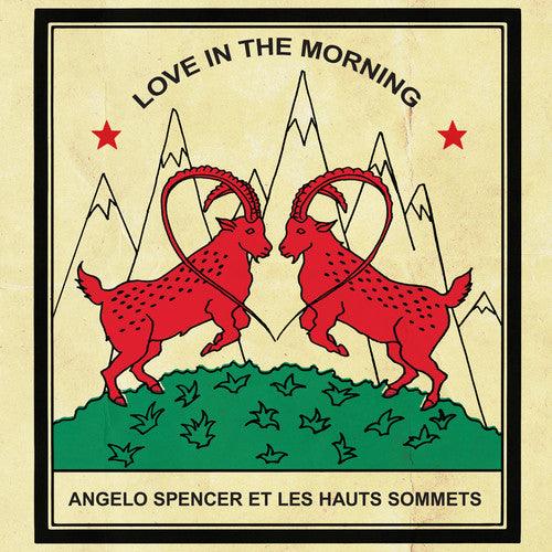 Angelo Spencer- Love in the Morning