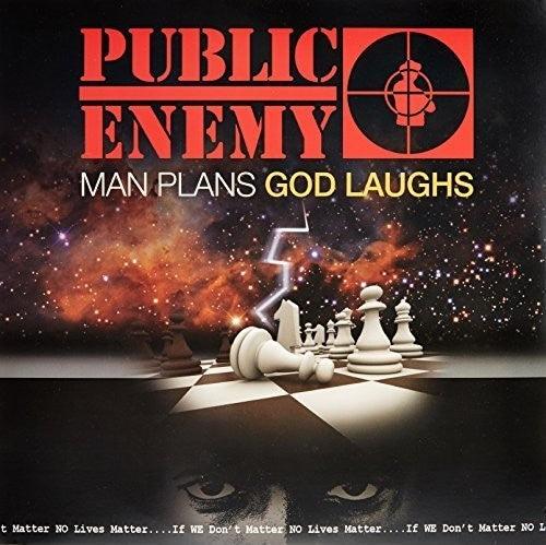 Public Enemy- Man Plans God Laughs