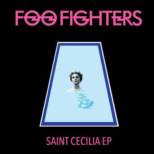 Foo Fighters- Saint Cecilia